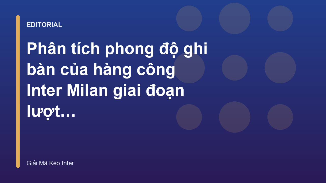 Hàng công Inter Milan đang thi đấu thăng hoa